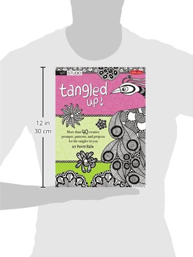 Tangled Up!: More than 40 creative prompts, patterns, and projects for the tangler in you (Walter Foster Studio)