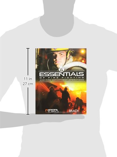 Essentials of Fire Fighting and Fire Department Operations