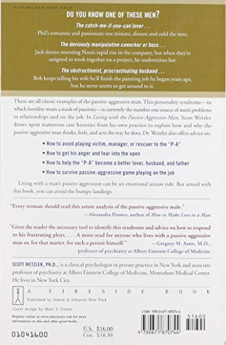 Living with the Passive-Aggressive Man: Coping with Hidden Aggression - From the Bedroom to the Boardroom