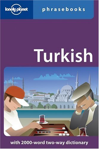 Turkish: Lonely Planet Phrasebook (Turkish and English Edition)