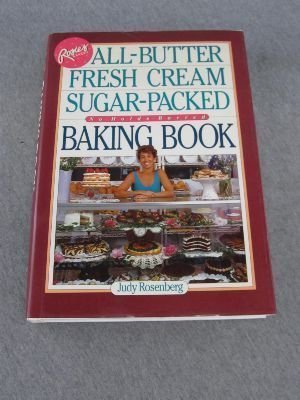Rosie's Bakery All-Butter, Fresh Cream Sugar-Packed Baking Book