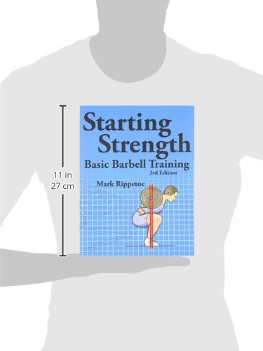 Starting Strength: Basic Barbell Training, 3rd Edition