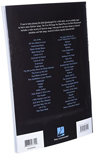 First 50 Songs You Should Play on the Bells/Glockenspiel: A Must-Have Collection of Well-Known Songs, Including Several Bells Features!