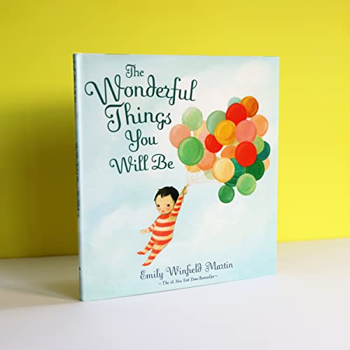Wonderful Things You Will Be
