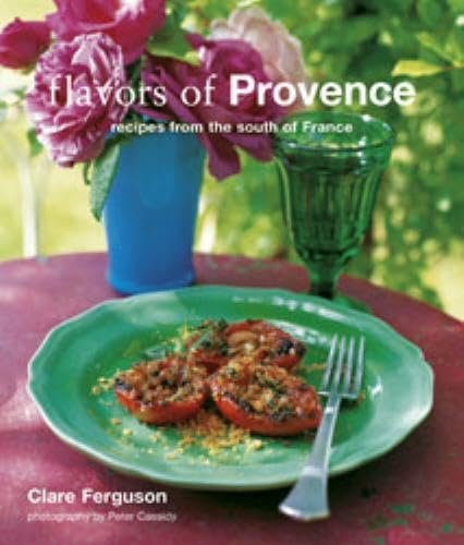 Flavors of Provence: Recipes from the South of France