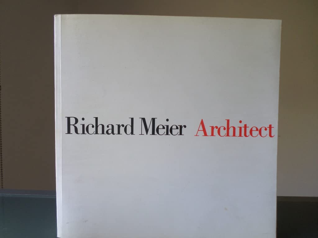 Richard Meier, Architect, Vol. 1: 1964-1984