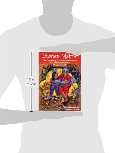 Stories Matter: The Complexity of Cultural Authenticity in Children's Literature
