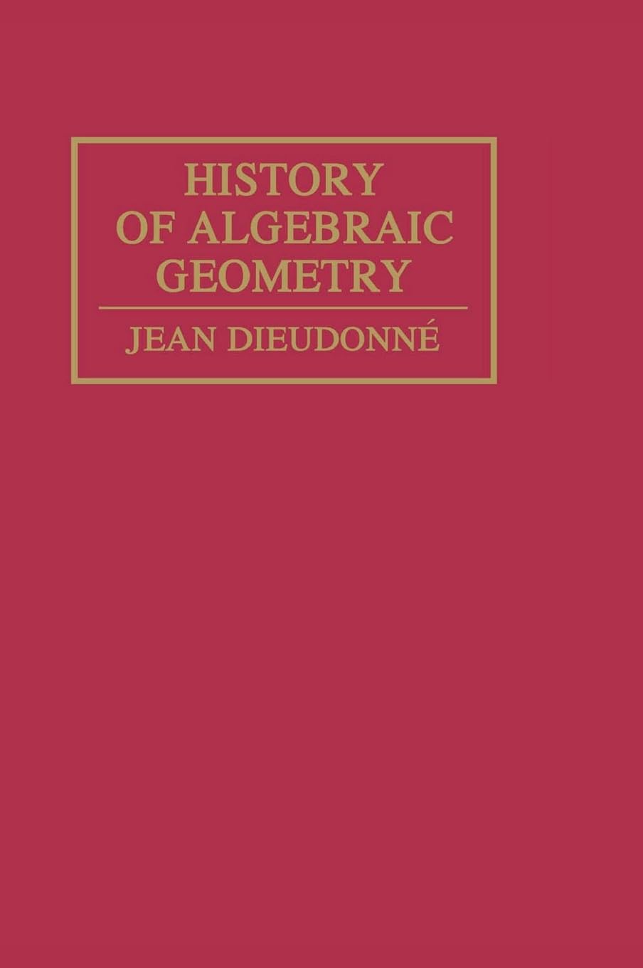 History of Algebraic Geometry