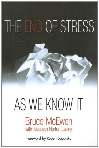 The End of Stress As We Know It