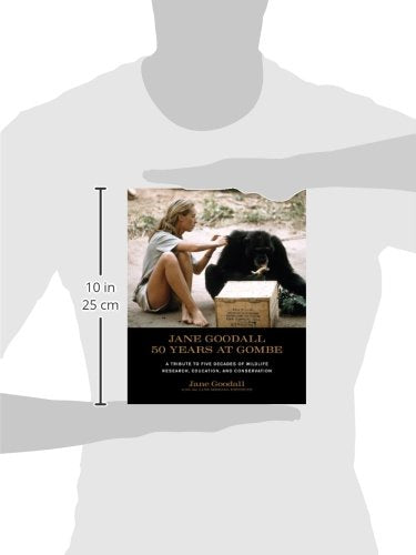 Jane Goodall: 50 Years at Gombe by Jane Goodall
