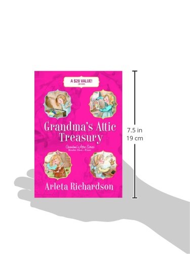 Grandma's Attic Treasury (Grandma's Attic Series)