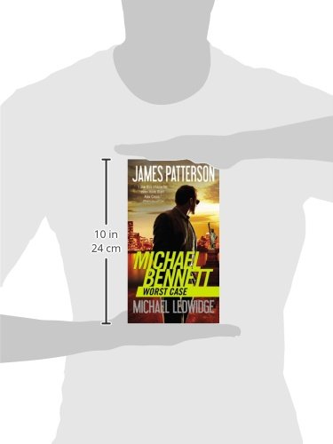 Worst Case (A Michael Bennett Thriller, 3)
