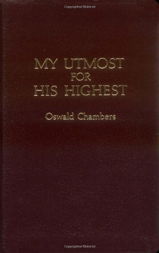 My Utmost for His Highest