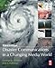 Disaster Communications in a Changing Media World