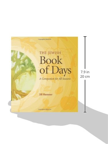 The Jewish Book of Days: A Companion for All Seasons by Hamm