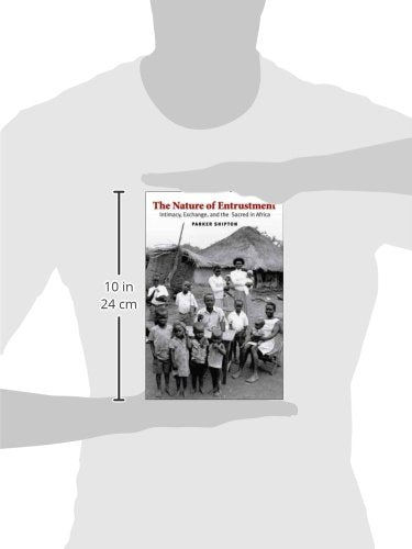The Nature of Entrustment: Intimacy, Exchange, and the Sacre