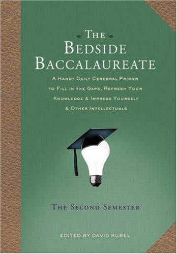 The Bedside Baccalaureate: The Second Semester