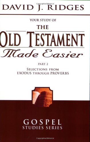 The Old Testament Made Easier, Vol. 2 (Gospel Studies)