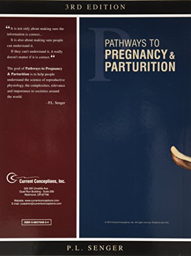 Pathways to Pregnancy and Parturition