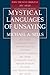 Mystical Languages of Unsaying