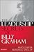 The Leadership Secrets of Billy Graham