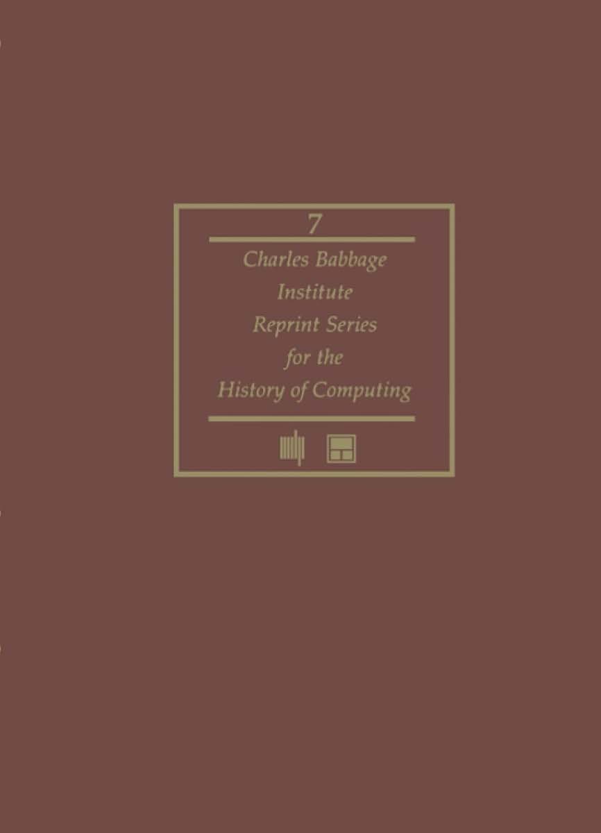 Proceedings of a Symposium on Large-Scale Digital Calculating Machinery (Charles Babbage Institutue Reprint Series for the History of Computing)