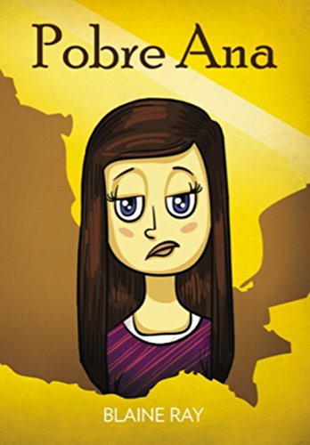 Pobre Ana: Una Novela Breve y Facil Totalmente en Espanol (N