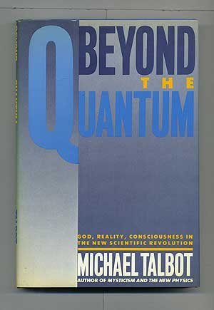 Beyond the Quantum by Talbot