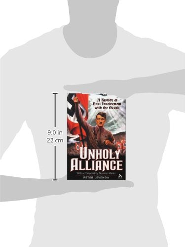 Unholy Alliance: A History of Nazi Involvement with the Occu