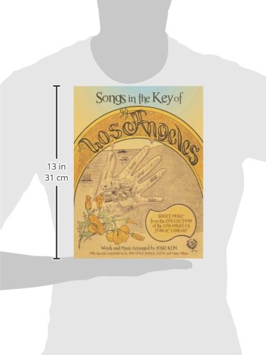 Songs in the Key of Los Angeles: Sheet Music from the Collection of the Los Angeles Public Library