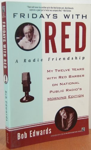 Fridays With Red: A Radio Friendship