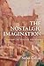 The Nostalgic Imagination: History in English Criticism
