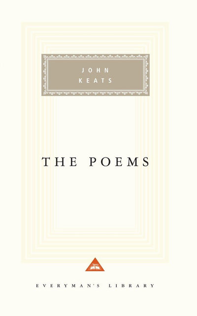The Poems of John Keats: Introduction by David Bromwich (Everyman's Library Classics Series)