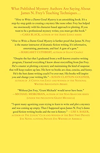 How to Write a Damn Good Mystery: A Practical Step-by-Step Guide from Inspiration to Finished Manuscript