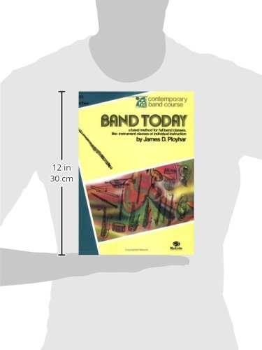 Band Today, Part 2: C Flute (Contemporary Band Course, Part 2)