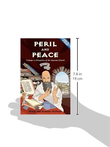 Peril and Peace: Chronicles of the Ancient Church (History Lives series)