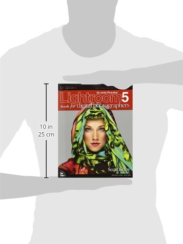 The Adobe Photoshop Lightroom 5 Book for Digital Photographe