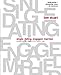 Single, Dating, Engaged, Married Bible Study Guide plus Streaming Video: Navigating Life + Love in the Modern Age