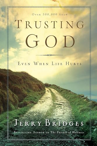 Trusting God: Even When Life Hurts — back cover