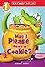 May I Please Have a Cookie? (Scholastic Readers, Level 1)
