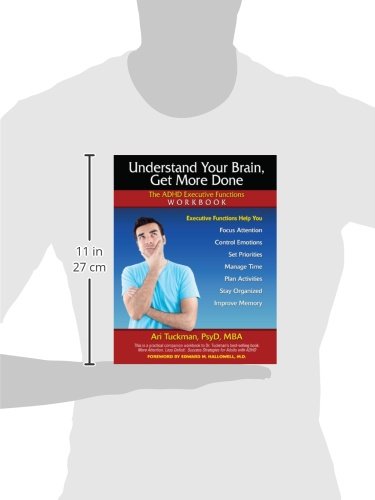 Understand Your Brain, Get More Done: The ADHD Executive Functions Workbook
