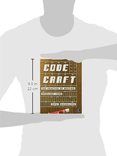 Code Craft: The Practice of Writing Excellent Code