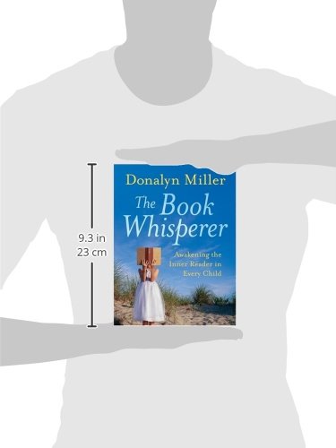 The Book Whisperer: Awakening the Inner Reader in Every Chil