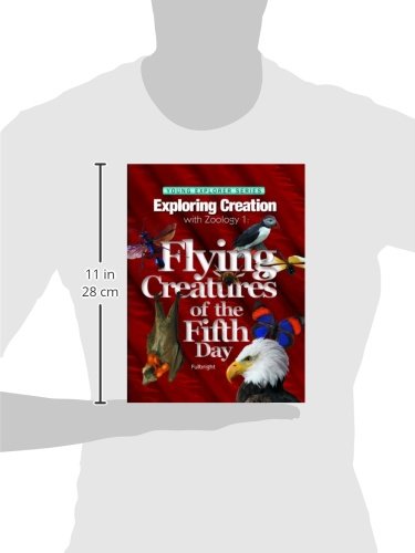 Exploring Creation with Zoology 1: Flying Creatures of the F