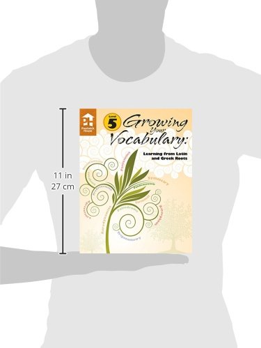 Growing Your Vocabulary: Learning from Latin and Greek Roots Level 5