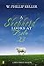 A Shepherd Looks at Psalm 23, Large Print Edition: Discovering God's Love for You