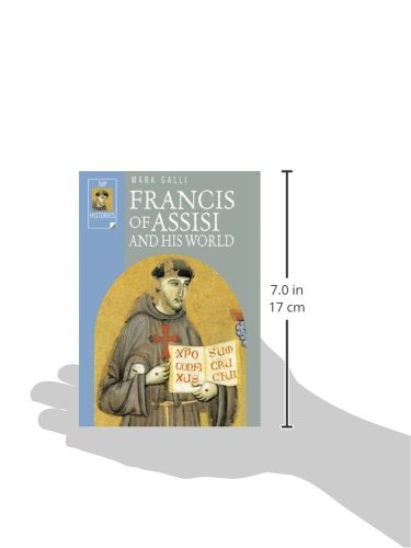 Francis of Assisi and His World (Ivp Histories)