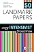 50 Landmark Papers every Intensivist Should Know: Every Intensivist Should Know