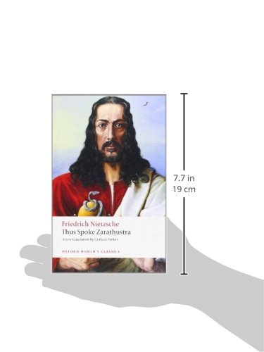 Thus Spoke Zarathustra: A Book for Everyone and Nobody (Oxfo