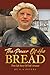The Power Of His Bread: True Life Story Of Fadi Arnaout